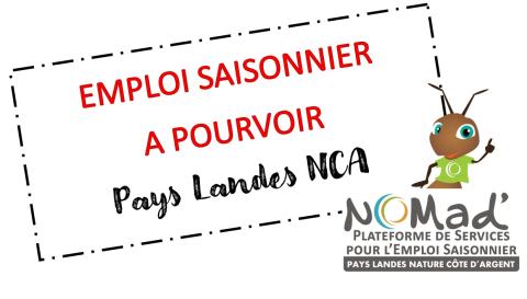 emploi saisonnier à pourvoir Pays Landes NCA